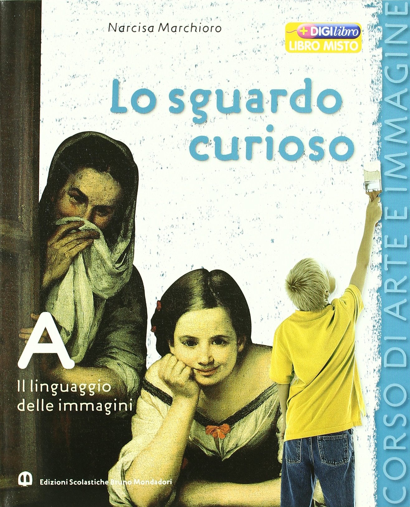 Lo sguardo curioso. Grammatica. Per la Scuola media. Con espansione online Professional & Reference Books
