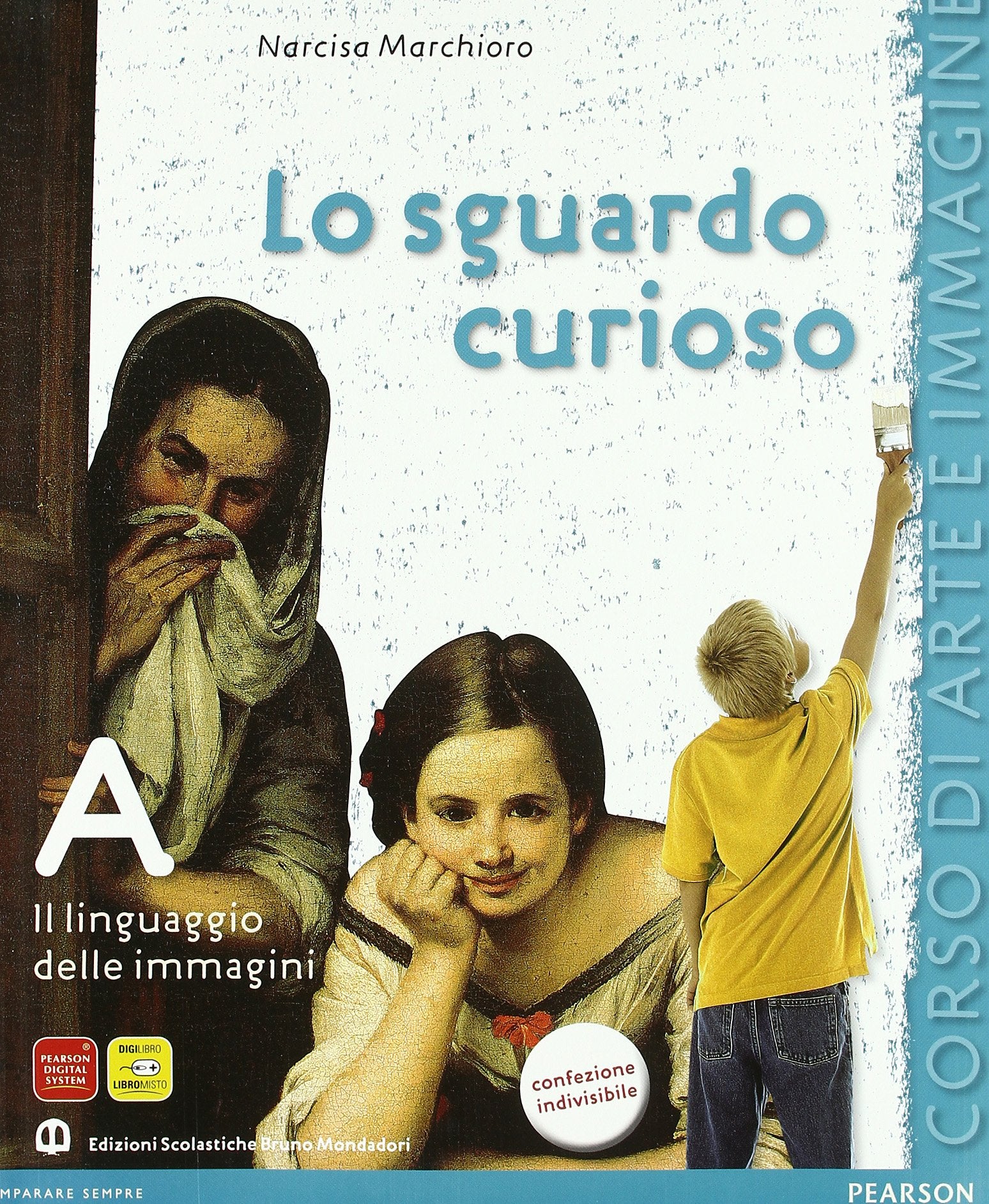 Lo sguardo curioso. Grammatica-Storia dell'arte-Le chiavi dell'arte. Per la Scuola media. Con espansione online Professional & Reference Books
