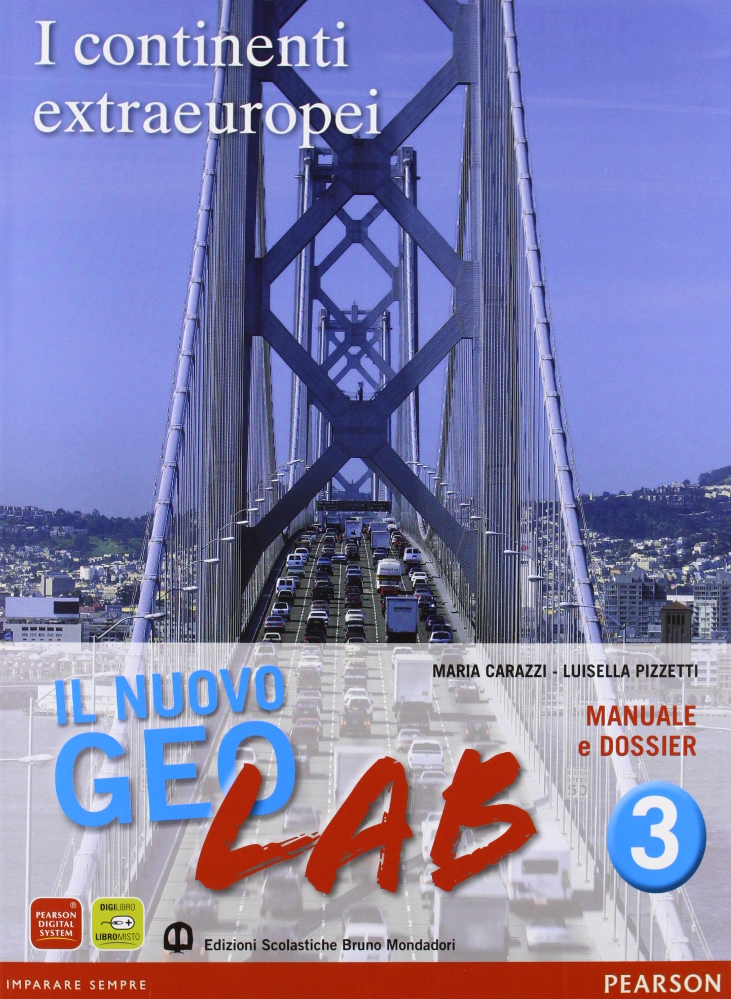 Nuovo Geolab. Con Dossier-Carte mute. Per la Scuola media. Con espansione online (Vol. 3) book