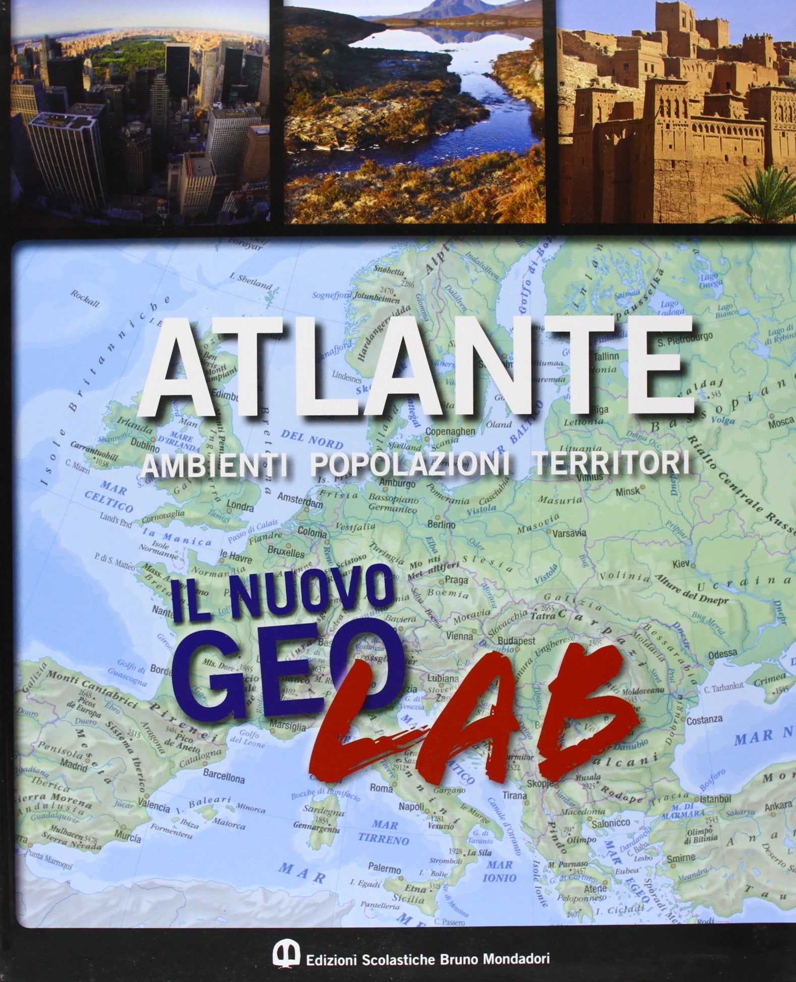 Nuovo Geolab Atlante. Per la Scuola media book