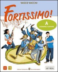 Fortissimo! Ediz. verde. Per la Scuola media. Con CD Audio. Con espansione online book