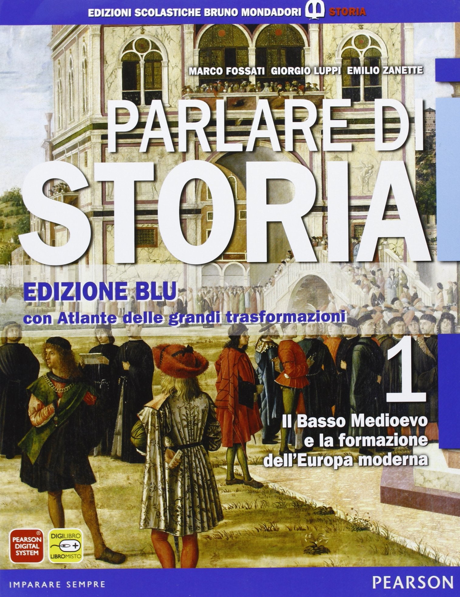 Parlare di storia. Ediz. blu. Per le Scuole superiori. Con espansione online (Vol. 1) book