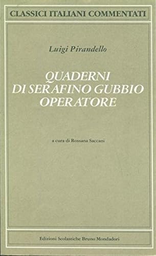 Quaderni di Serafino Gubbio operatore (Classici italiani commentati) Professional & Reference Books