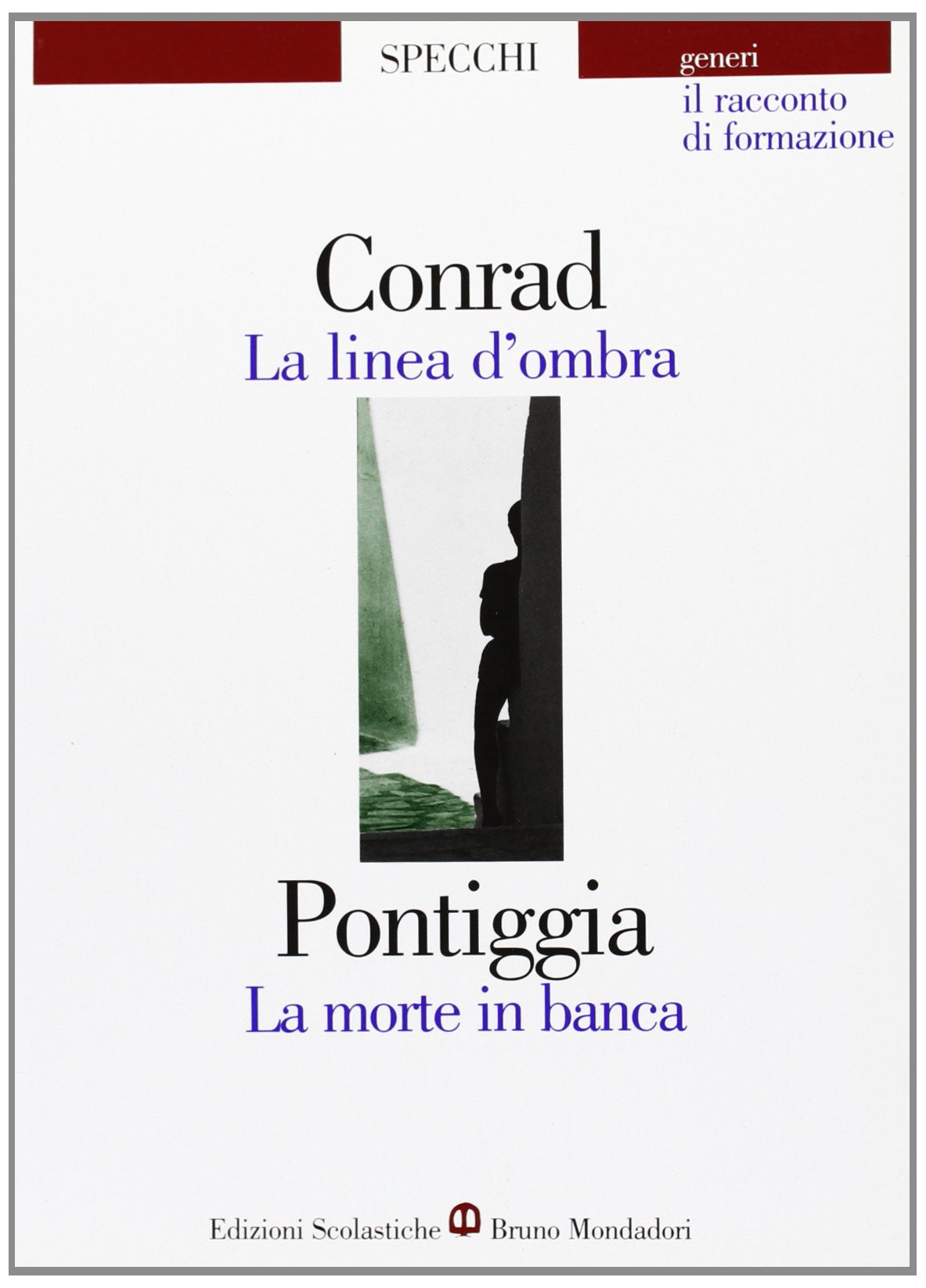 La linea d'ombra-La morte in banca (Gli specchi) Professional & Reference Books