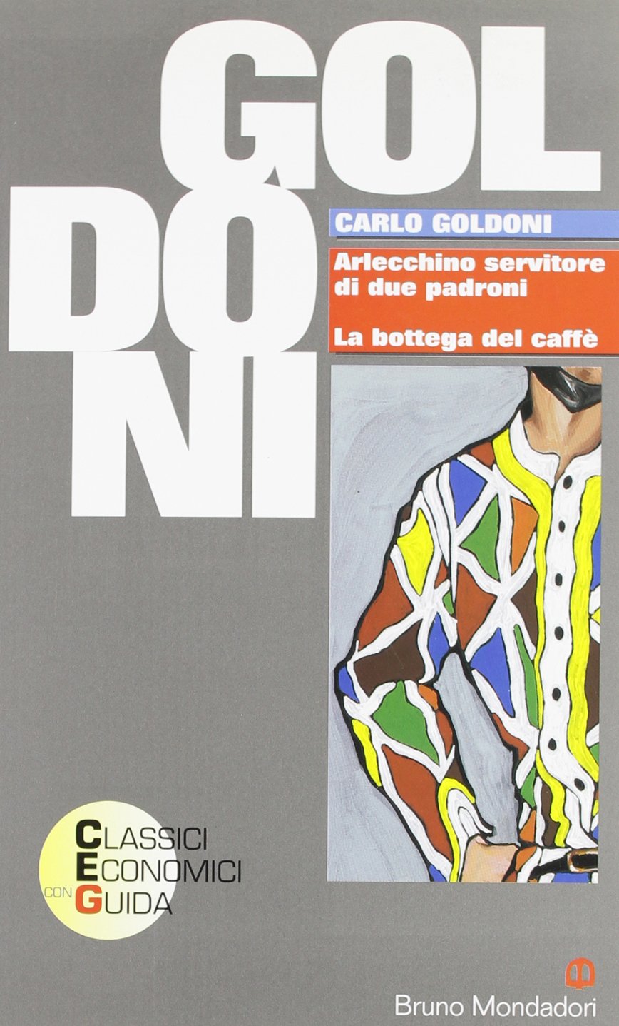 Arlecchino servitore di due padroni-La bottega del caffè Professional & Reference Books