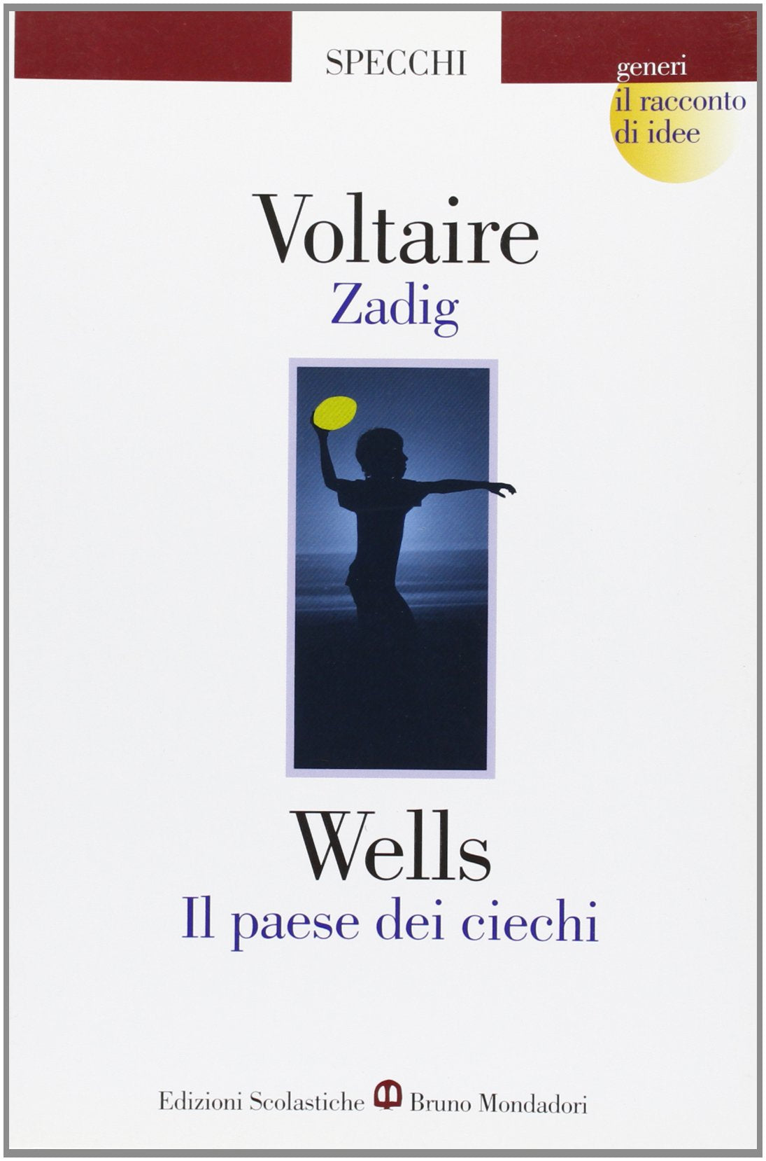 Zadig-Il paese dei ciechi. Per le Scuole superiori book