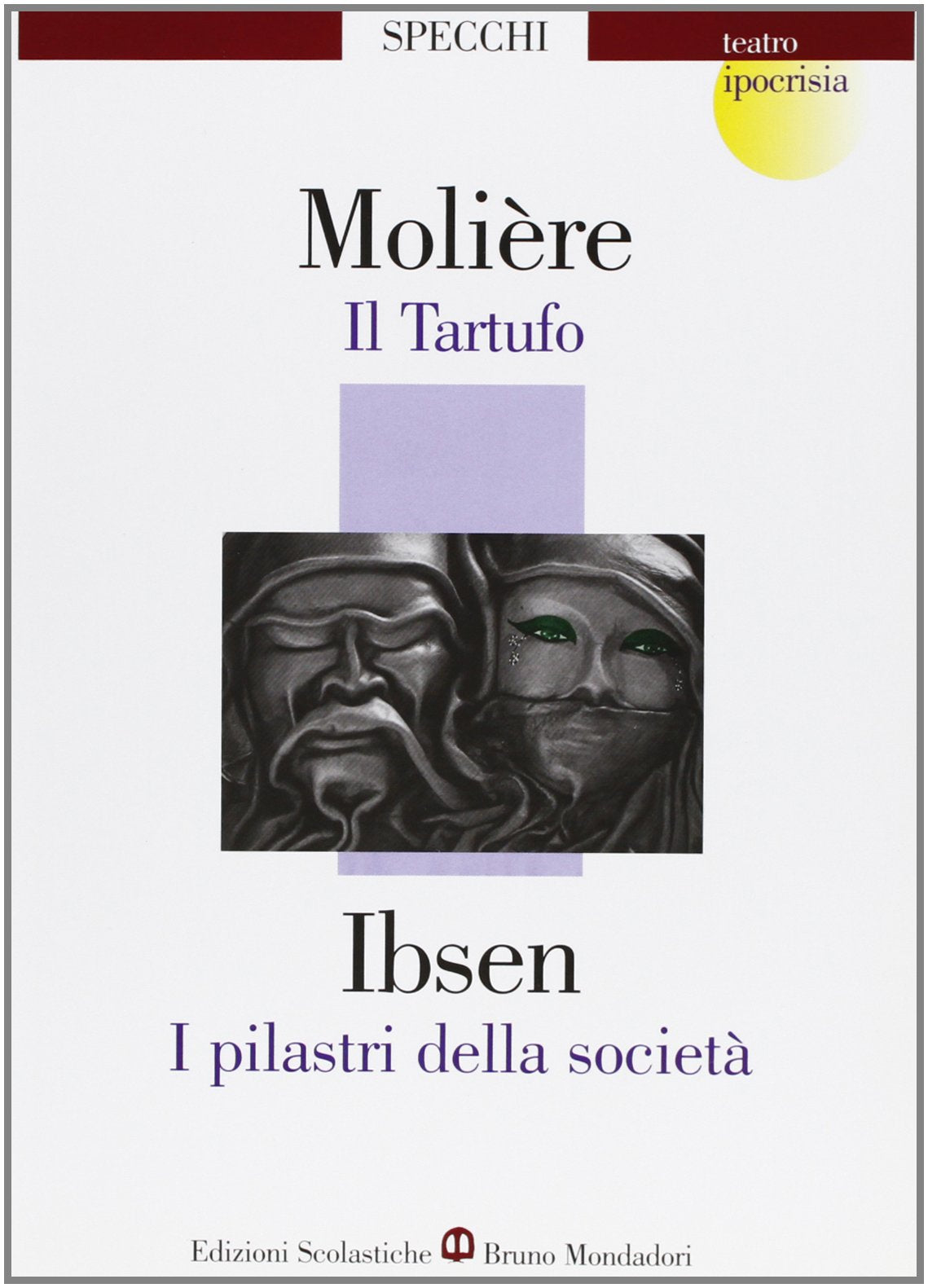 Il tartufo-I pilastri della società Professional & Reference Books