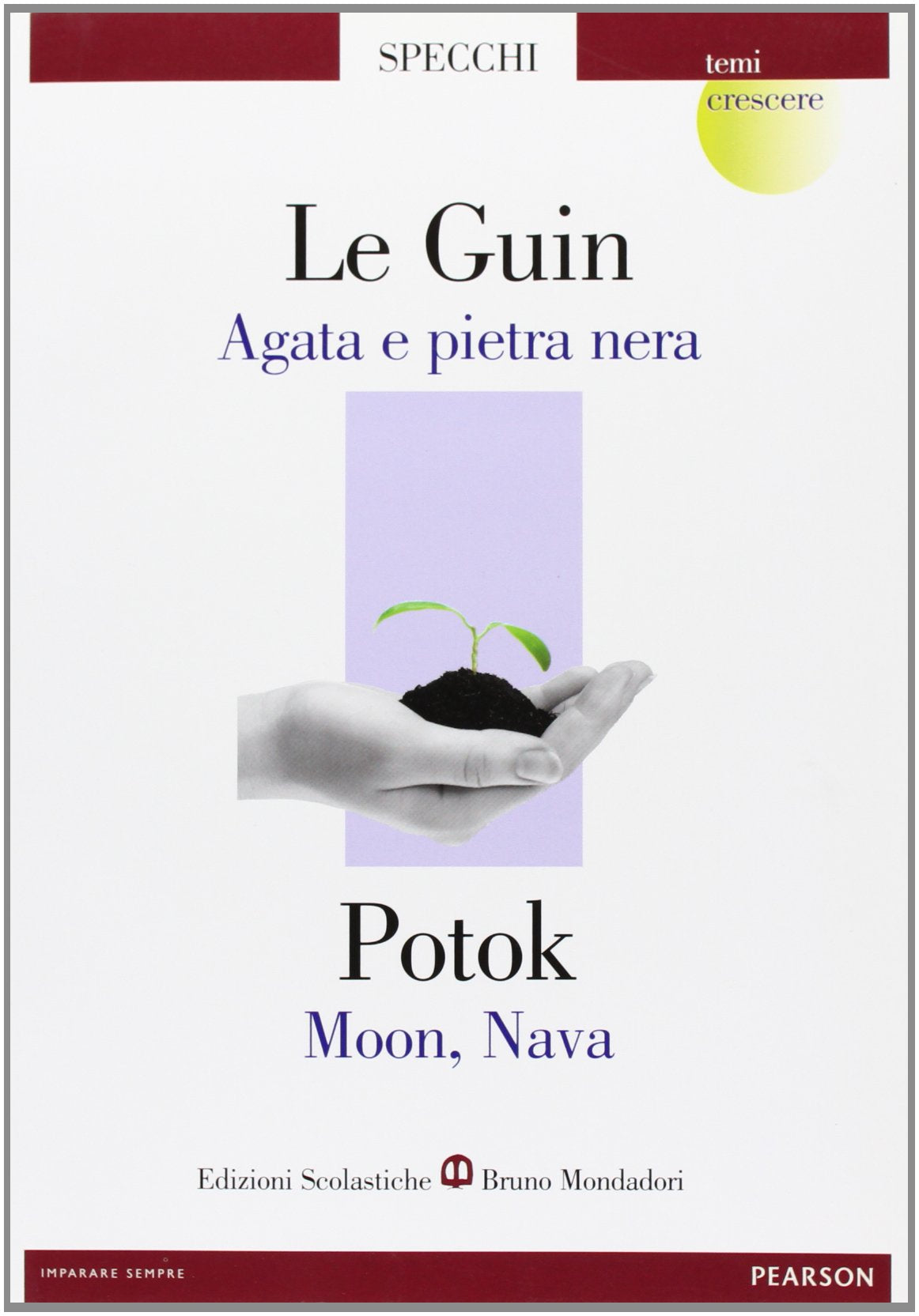 Agata e pietre nere-Moon, nava. Per le Scuole superiori book