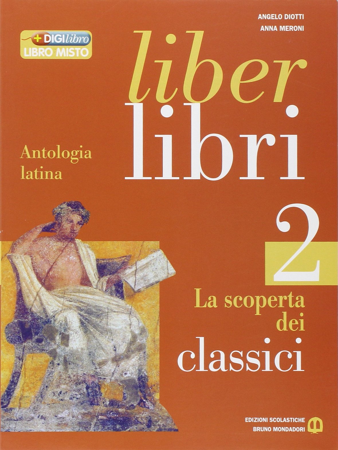 Liber libri. Per i Licei e gli Ist. magistrali. Con espansione online (Vol. 2) Professional & Reference Books