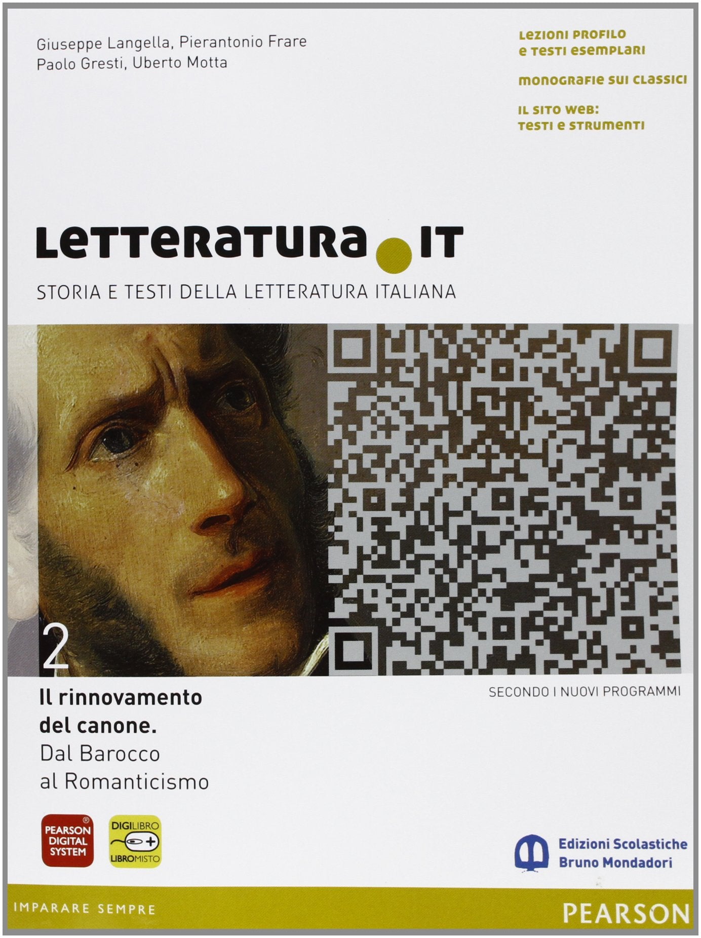 Letteratura.it. Ediz. gialla. Per le Scuole superiori. Con espansione online (Vol. 2) book