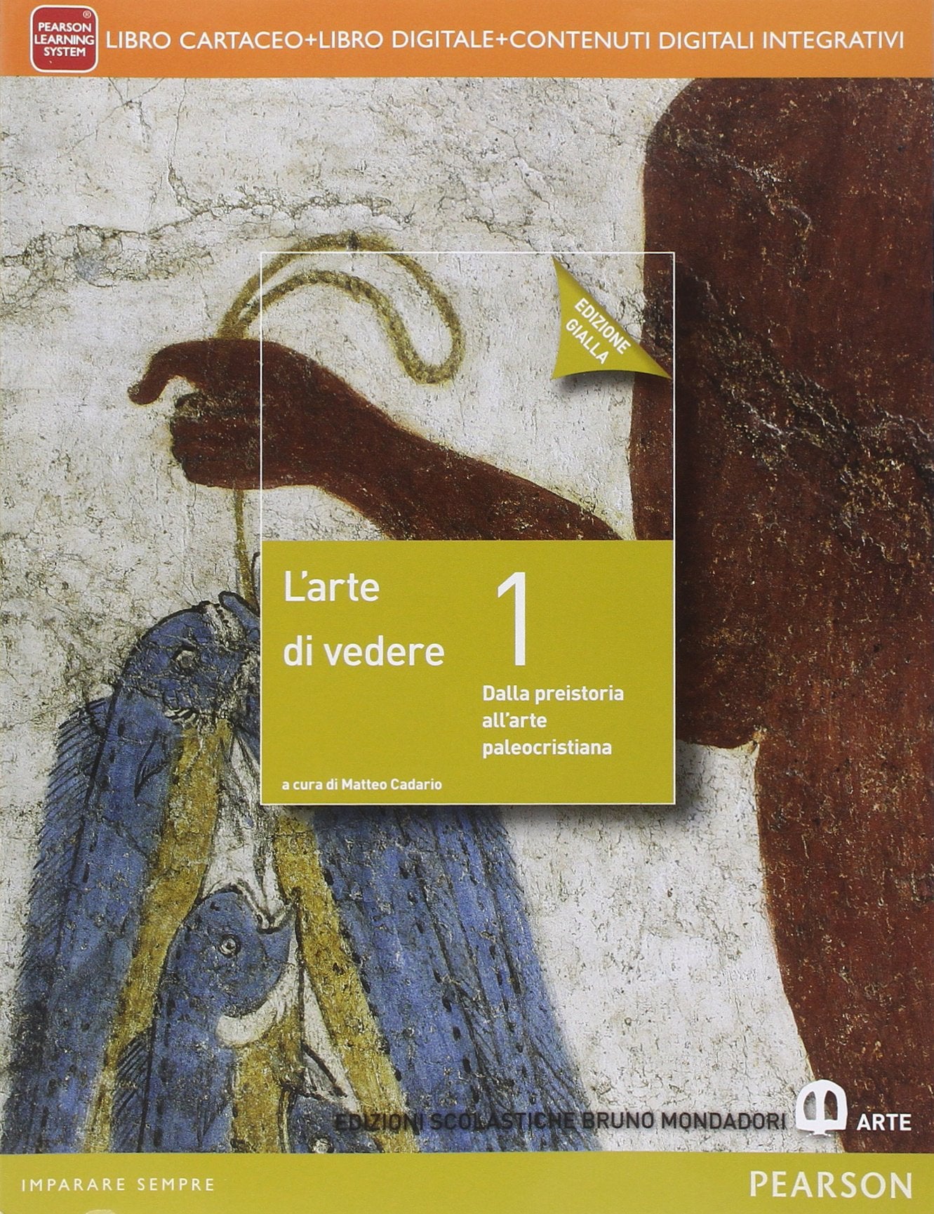 Arte di vedere. Ediz. gialla. Per le Scuole superiori. Con e-book. Con espansione online (Vol. 1) Study Guides