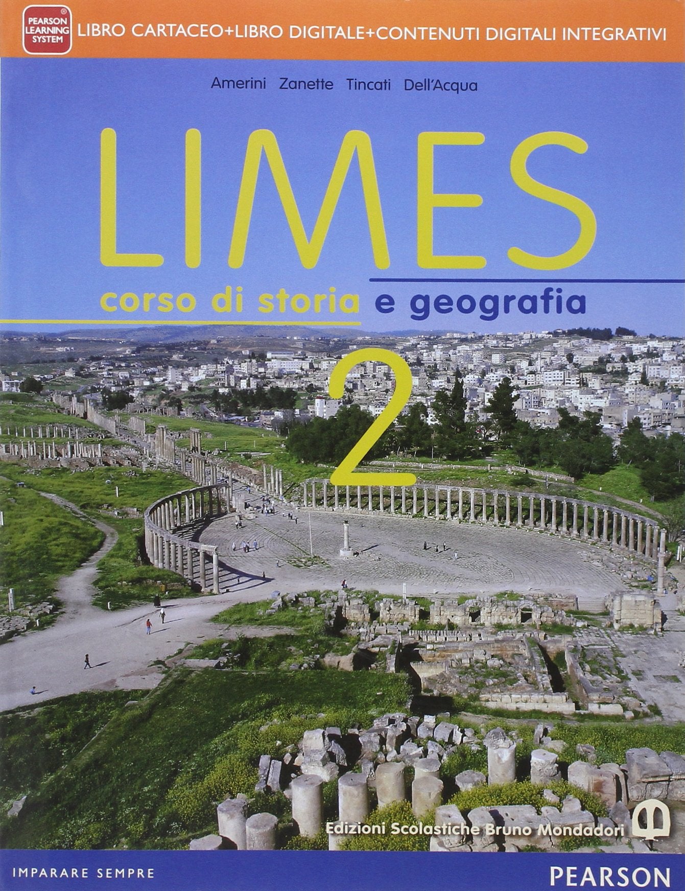 Limes. Per le Scuole superiori. Con e-book. Con espansione online (Vol. 2) Natural Sciences
