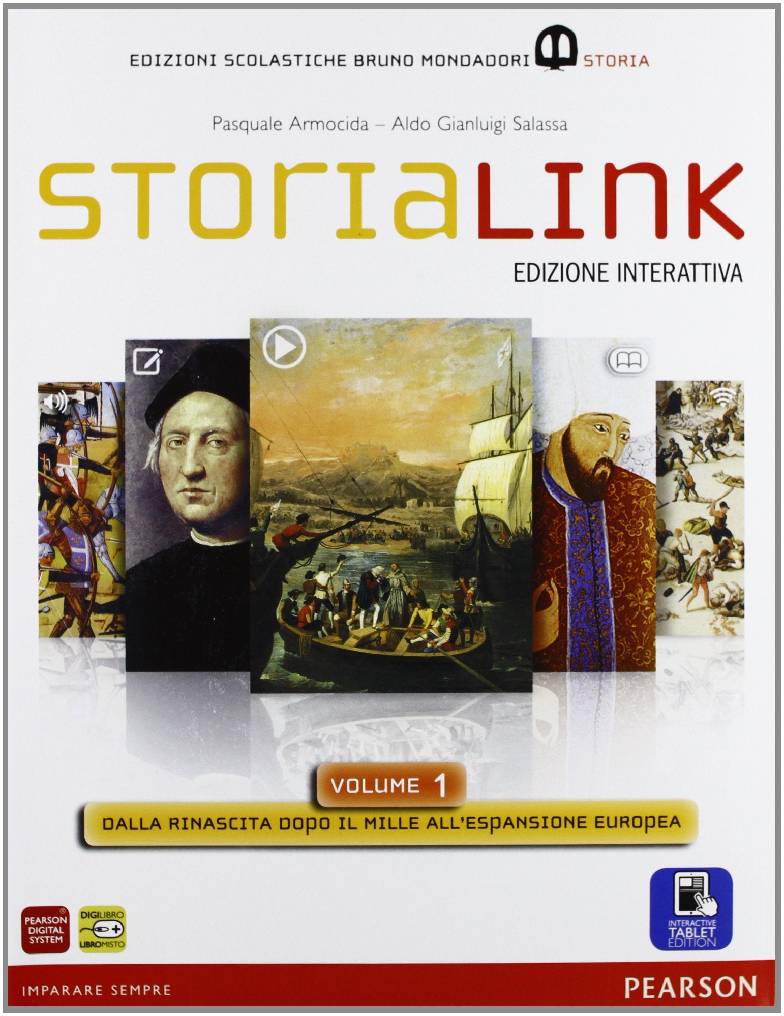 StoriaLink. Con atlante. Per le Scuole superiori. Con e-book. Con espansione online. Dalla rinascita dopo il Mille all'espansione europea (Vol. 1) Study Guides