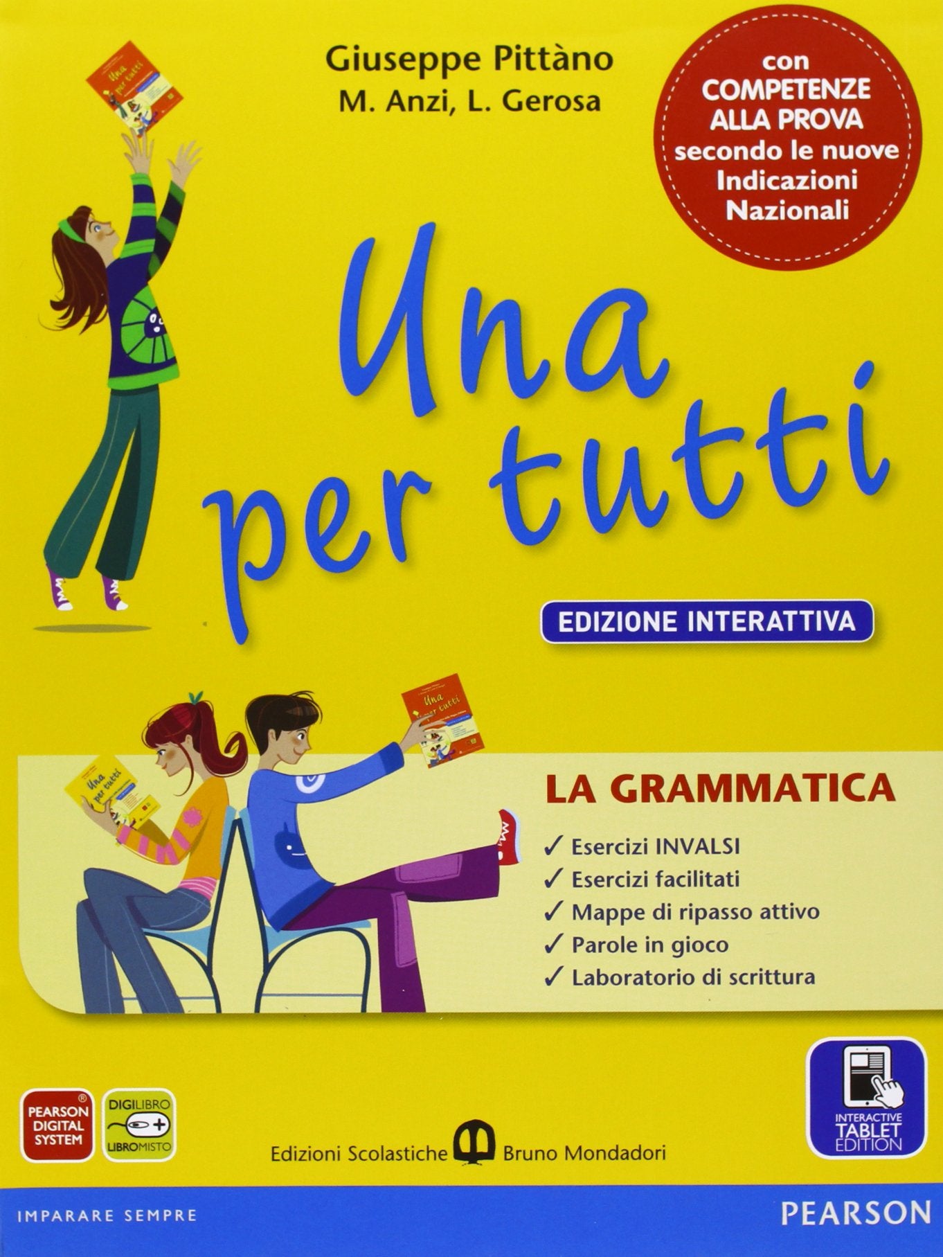 Una per tutti. Ediz. interattiva. Per la Scuola media. Con e-book. Con espansione online Professional & Reference Books