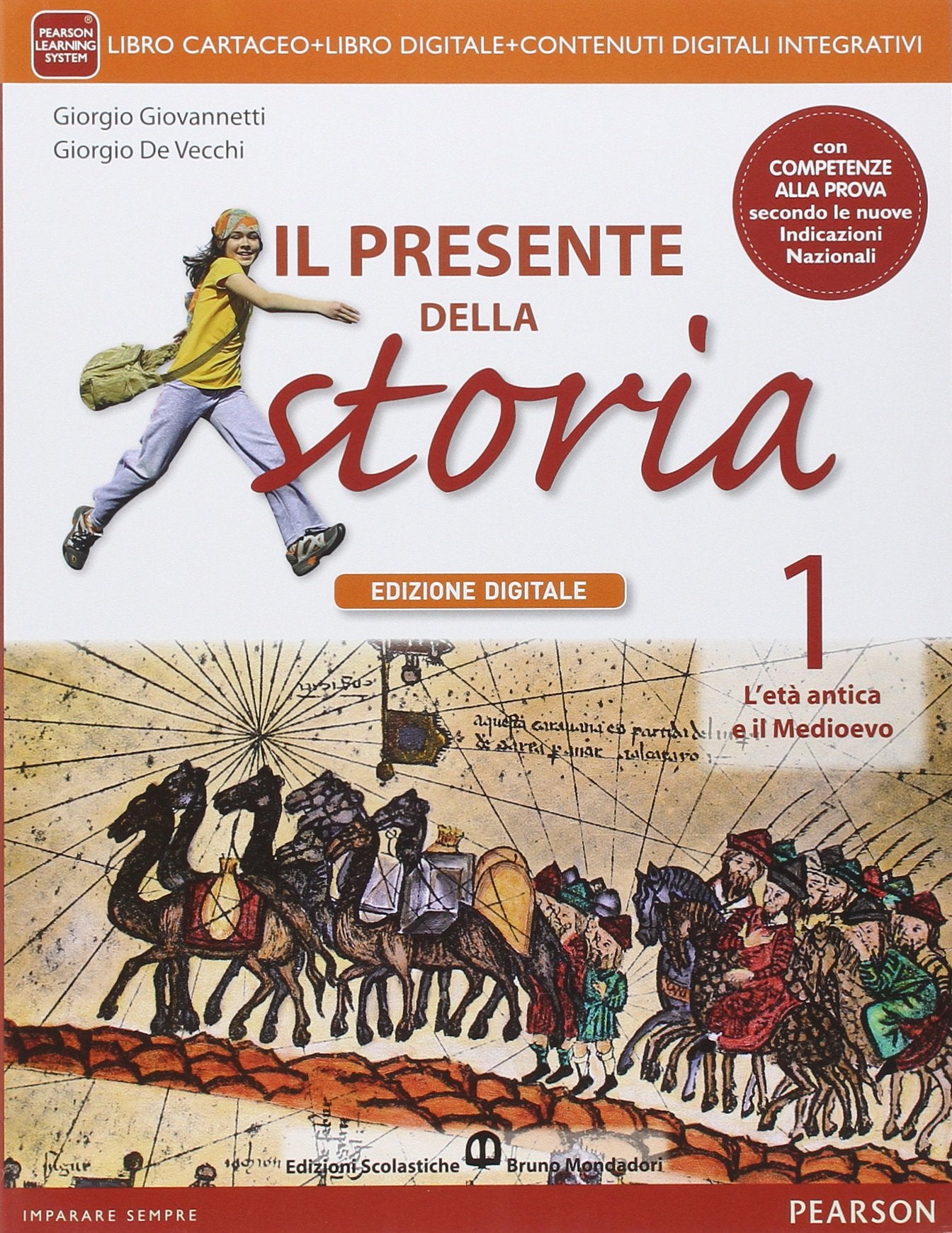 Presente della storia. Con Io cittadina, io cittadino-Competenze storia. Per la Scuola media. Con e-book. Con espansione online (Vol. 1) book