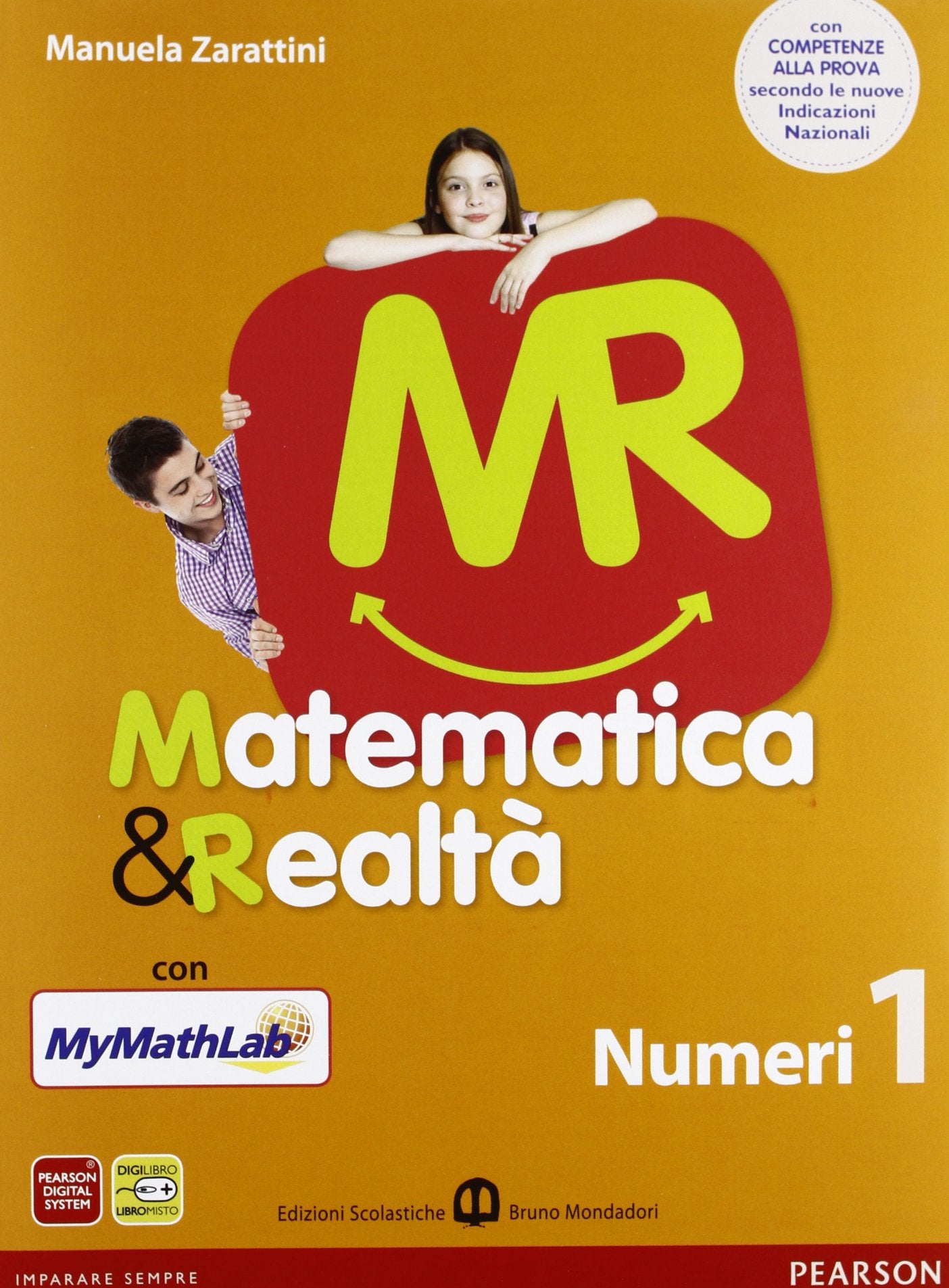 Matematica e realtà. Con N1/F1-Scratch MyMathLab gold. Per la Scuola media. Con espansione online (Vol. 1) book