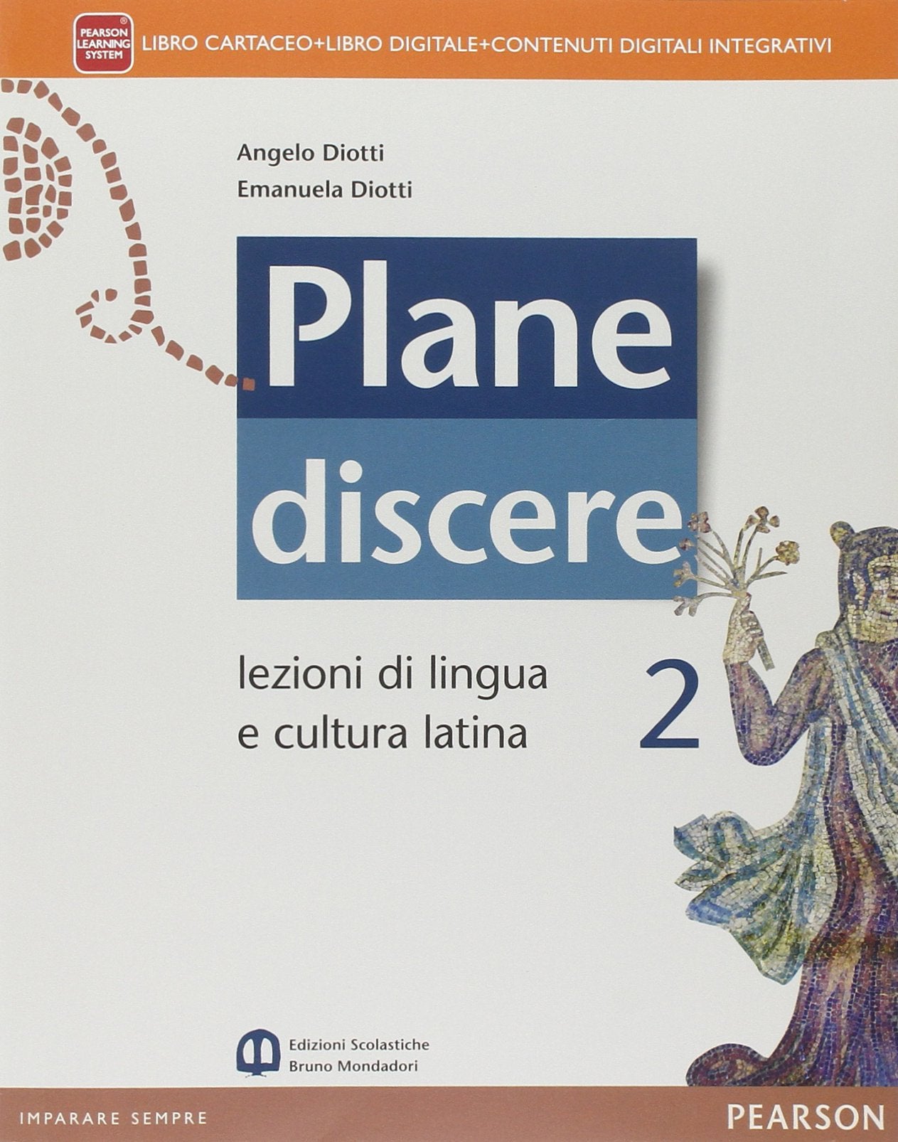 Plane discere. Per i Licei. Con e-book. Con espansione online (Vol. 2) Non-fiction