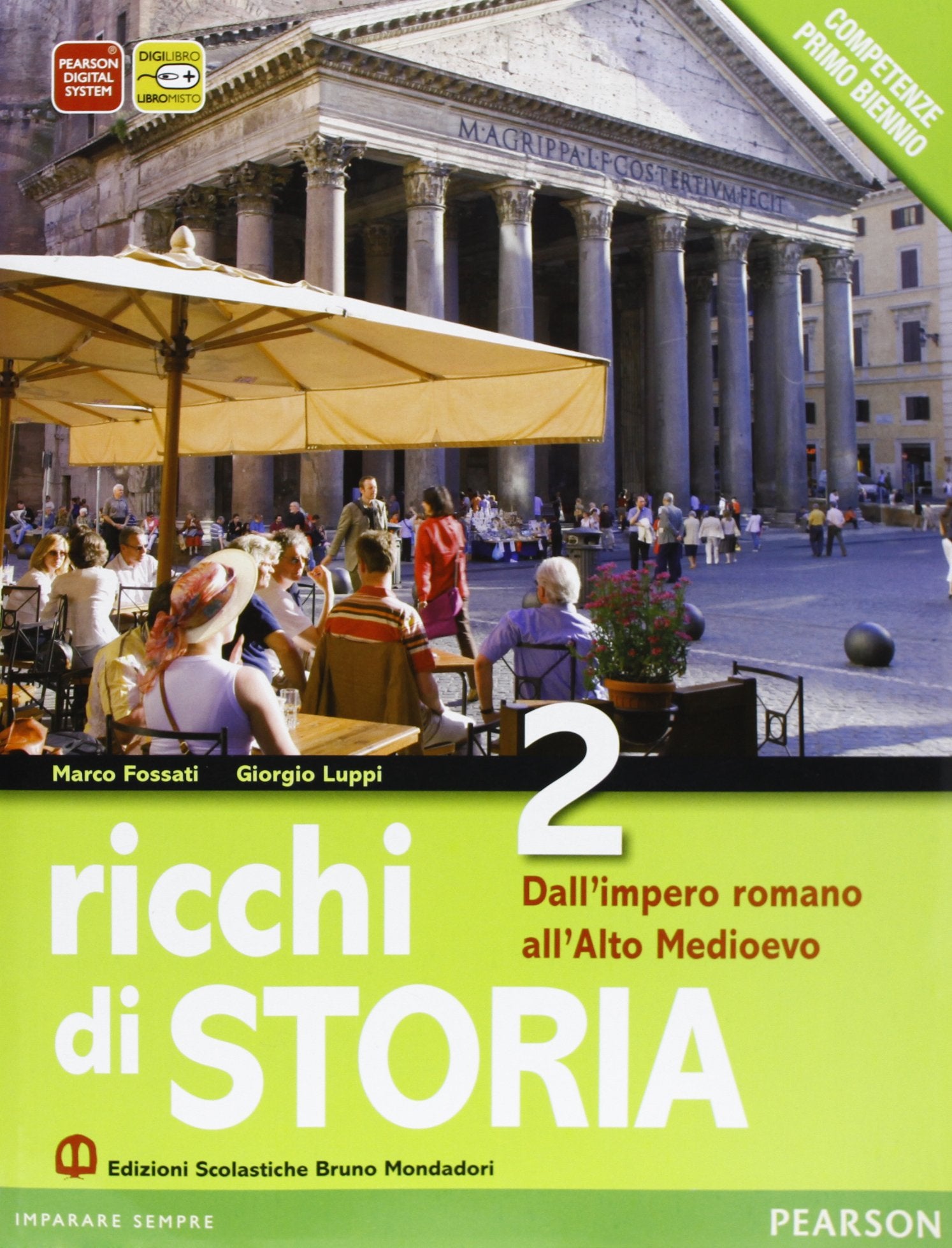 Ricchi di storia. Per le Scuole superiori. Con espansione online. Dall'impero romano all'alto Medioevo (Vol. 2) Professional & Reference Books