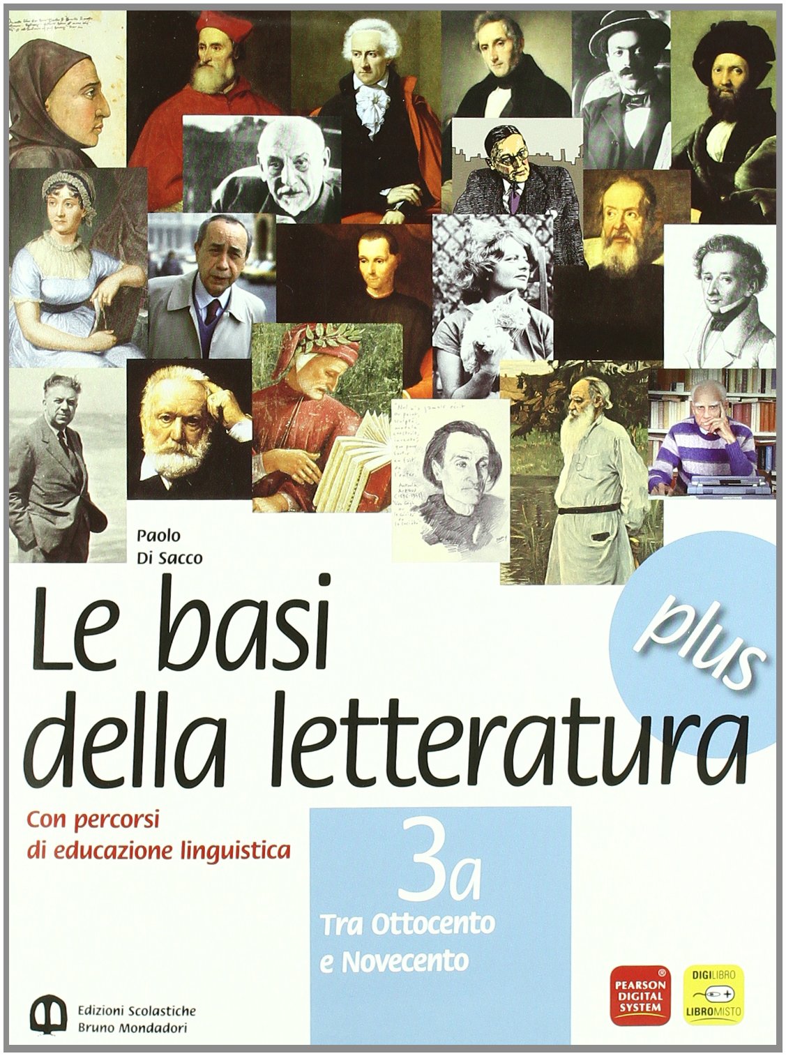 Basi della letteratura plus. Materiali per il docente. Per le Scuole superiori (Vol. 3) Study Guides