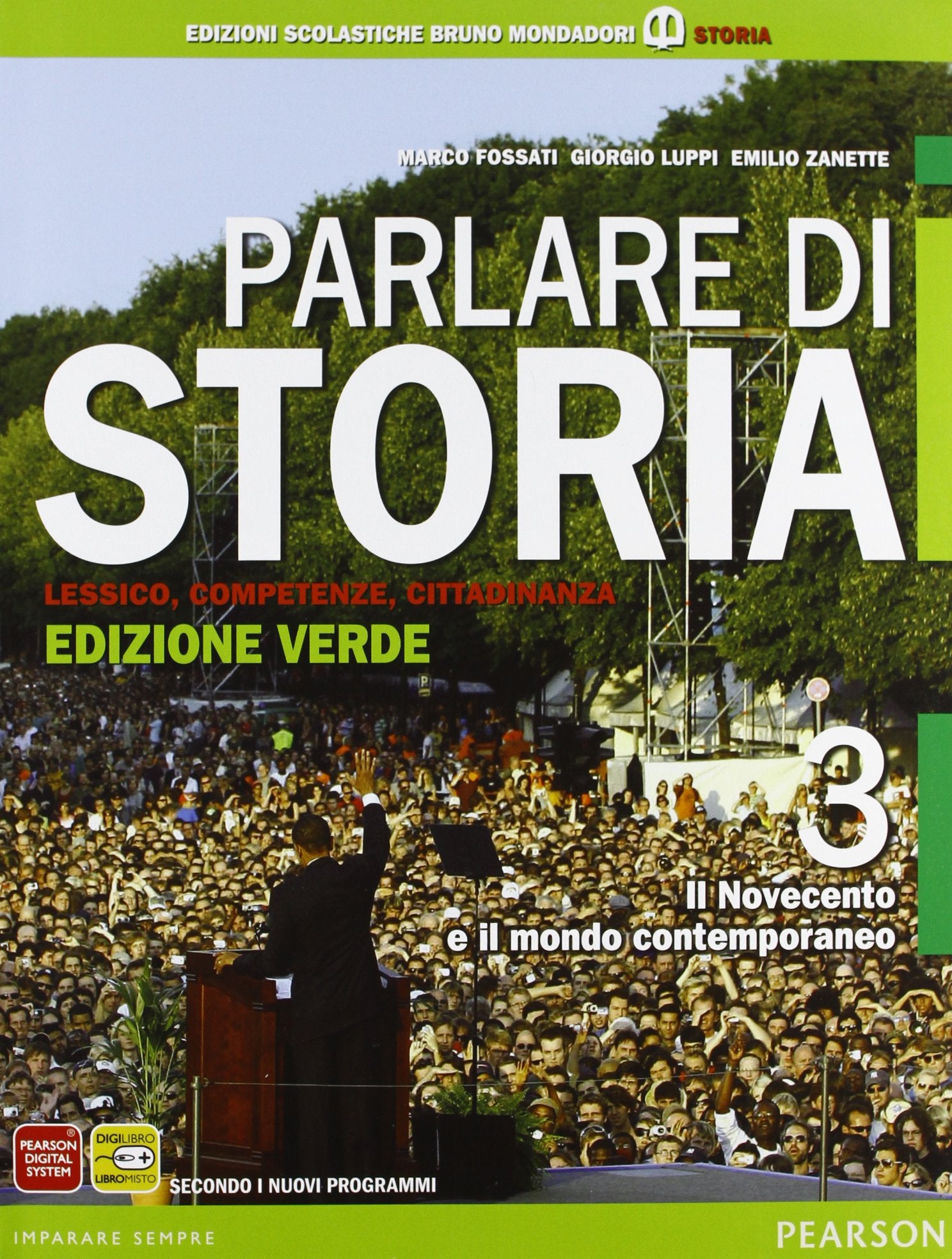 Parlare di storia. Ediz. verde. Per le Scuole superiori. Con espansione online. Il Novecento e il mondo contemporaneo (Vol. 3) Study Guides