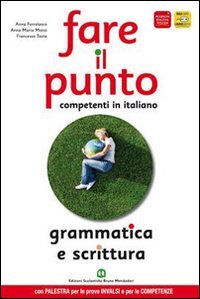 Fare il punto. Materiali per il docente. Ediz. blu. Per le Scuole superiori Professional & Reference Books