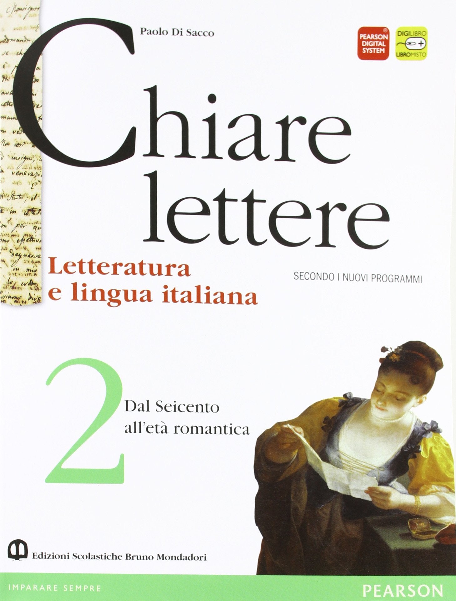 Chiare lettere. Per le Scuole superiori. Con espansione online (Vol. 2) Contemporary literature