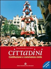 Cittadini. Costituzione e convivenza civile. Per le Scuole superiori. Con espansione online book