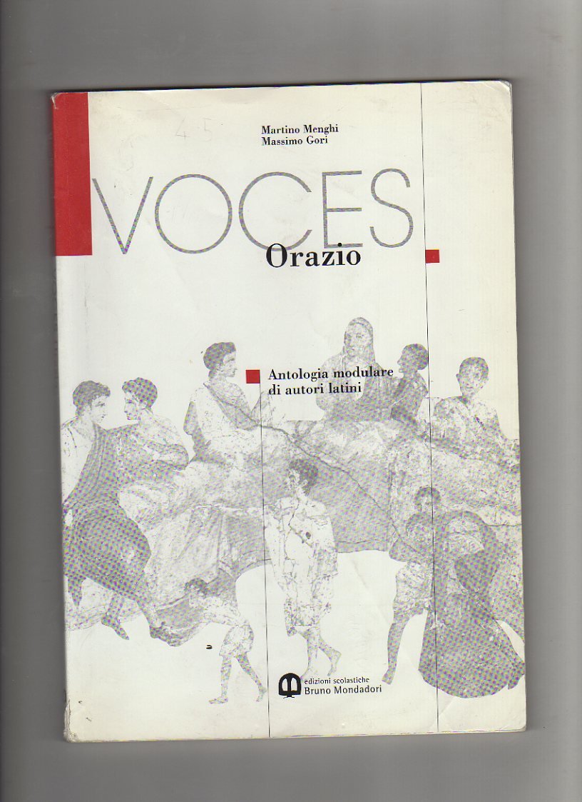 Voces. Orazio. Per le Scuole superiori Professional & Reference Books