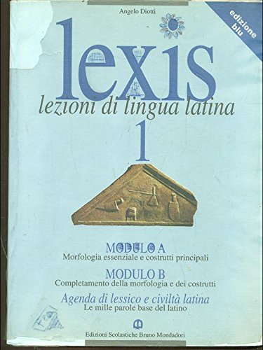 Lexis. Ediz. blu. Per le Scuole superiori (Vol. 1) book