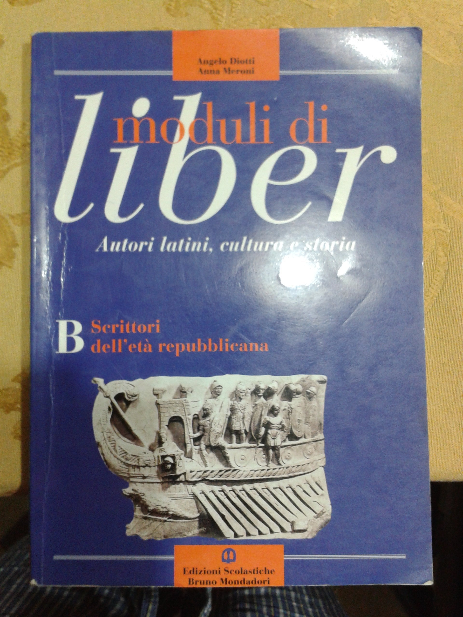 Moduli di Liber B: Scrittori dell''età repubblican. Per i Licei e gli Ist. Magistrali Professional & Reference Books
