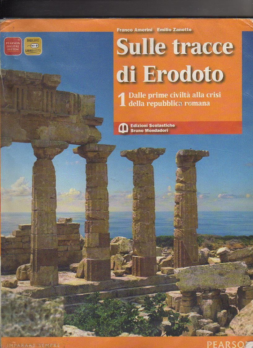 Sulle tracce di Erodoto. 1 book