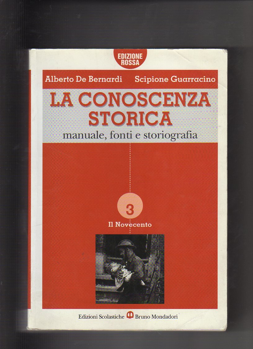 La conoscenza storica. Ediz. rossa. Per le Scuole superiori (Vol. 3) Professional & Reference Books
