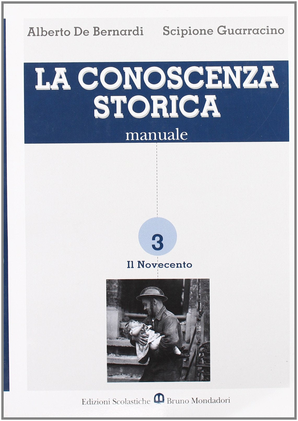 La conoscenza storica. Per le Scuole superiori (Vol. 3) Professional & Reference Books