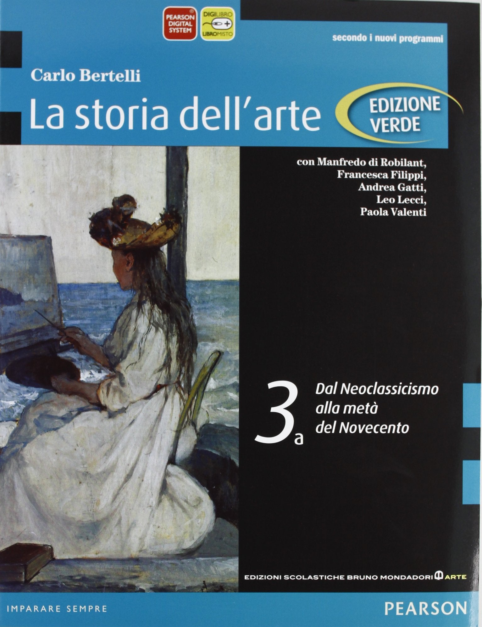Storia dell'arte. Ediz. verde. Per le Scuole superiori. Con espansione online. Dal neoclassicismo al secondo Novecento (Vol. 3) Study Guides