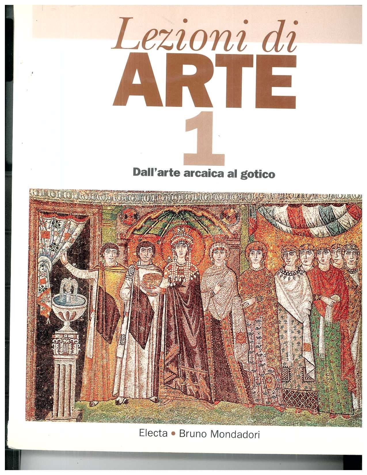 Lezioni d'arte. Per le Scuole superiori (Vol. 1) book
