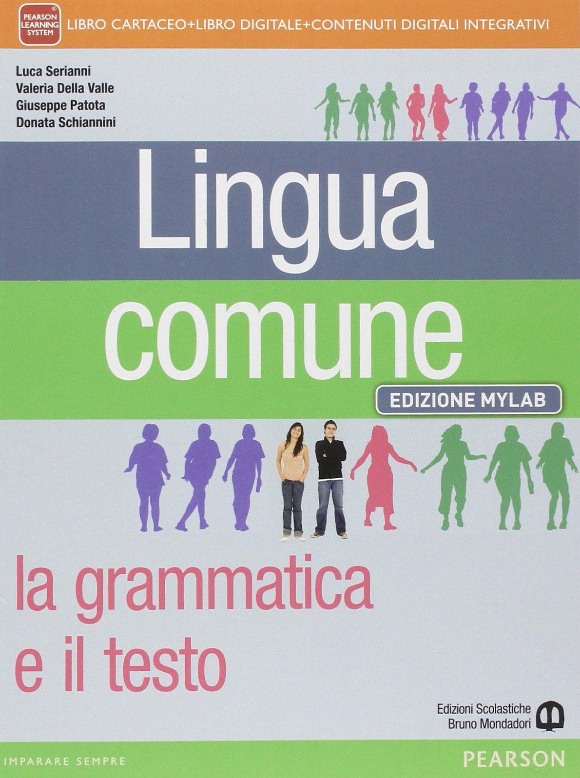Lingua comune. Mylab. Per le Scuole superiori. Con e-book. Con espansione online Study Guides