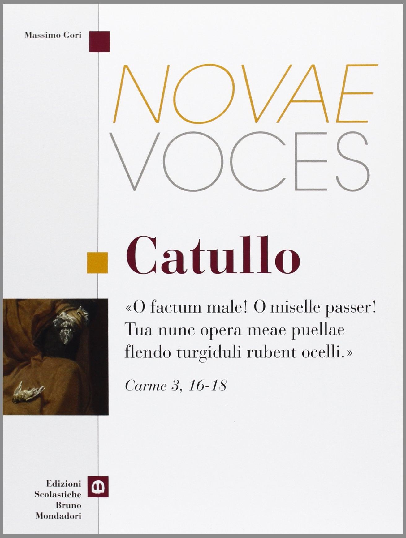 Novae voces. Catullo. Per i Licei e gli Ist. magistrali Non-fiction