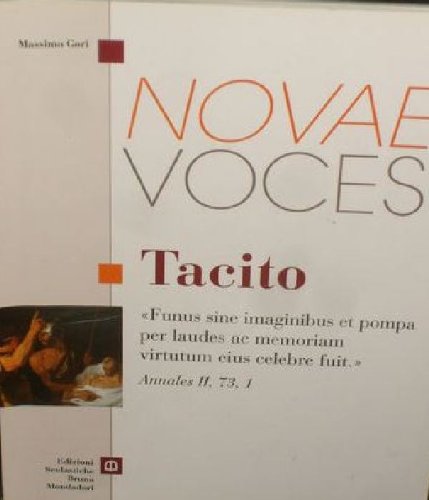 Novae voces. Tacito. Per i Licei e gli Ist. magistrali Non-fiction