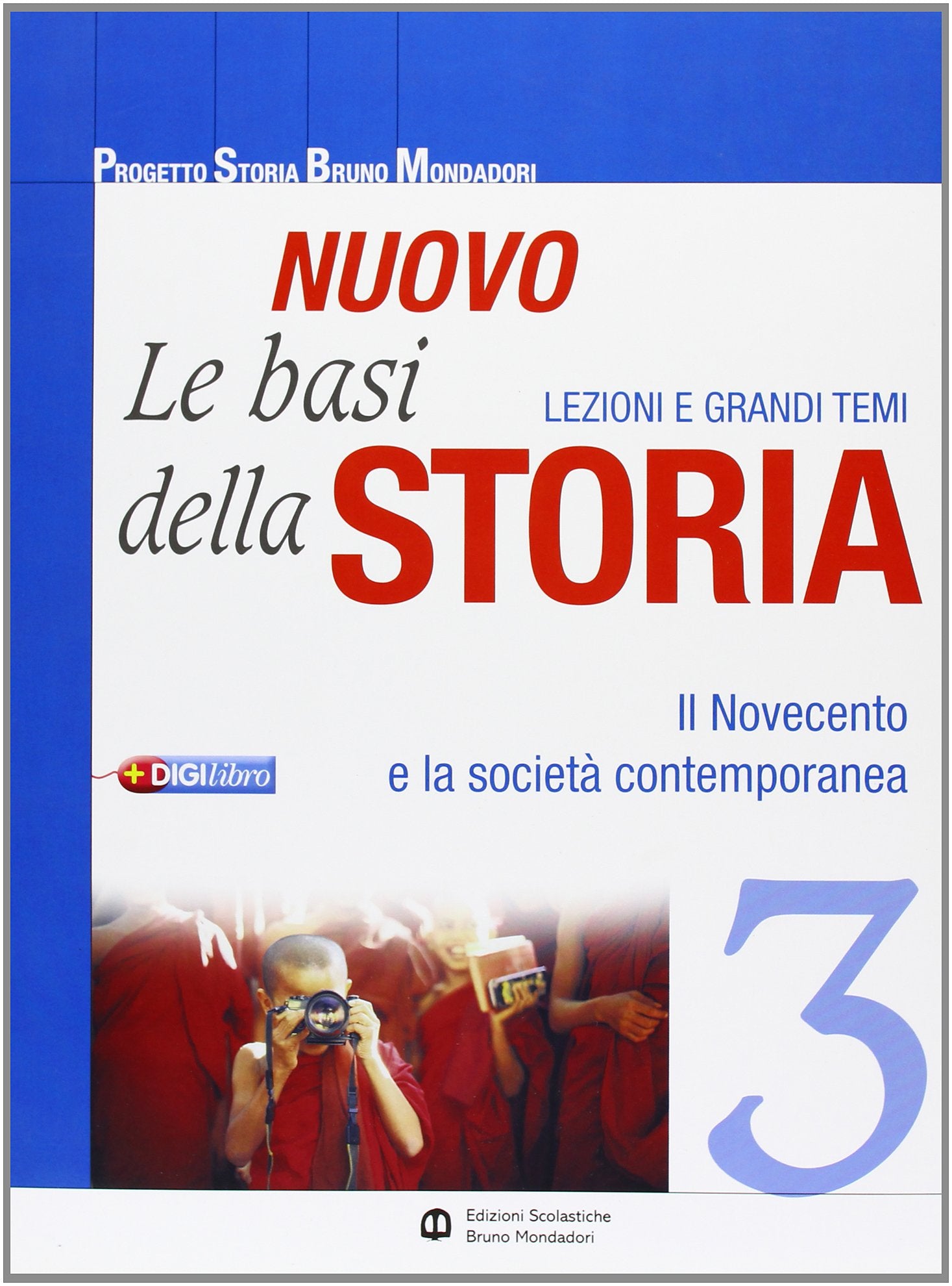 Il nuovo le basi della storia. Per gli ist. professionali. Con espansione online. Il Novecento e la società contemporanea (Vol. 3) book