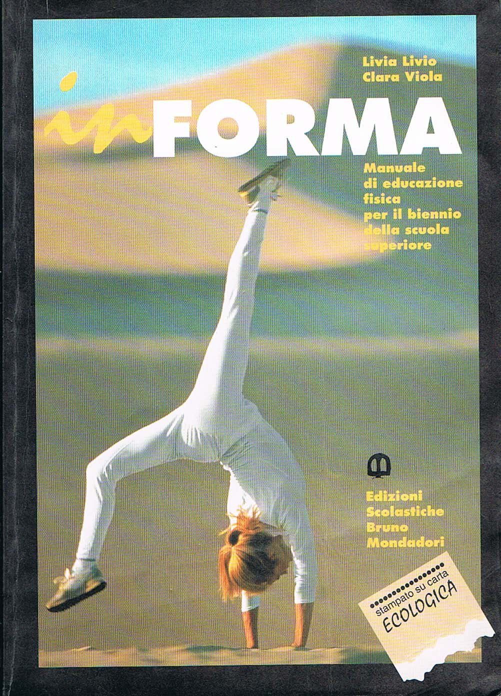 In forma. Per le Scuole superiori book