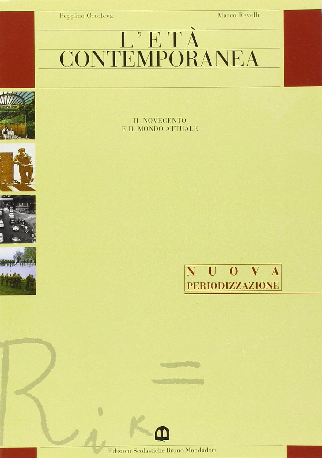 L'età contemporanea. Per le Scuole superiori. Il Novecento (Vol. 3) Professional & Reference Books
