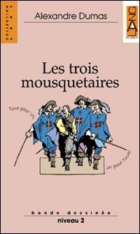 Les trois mousquetaires. Con Audiolibro book