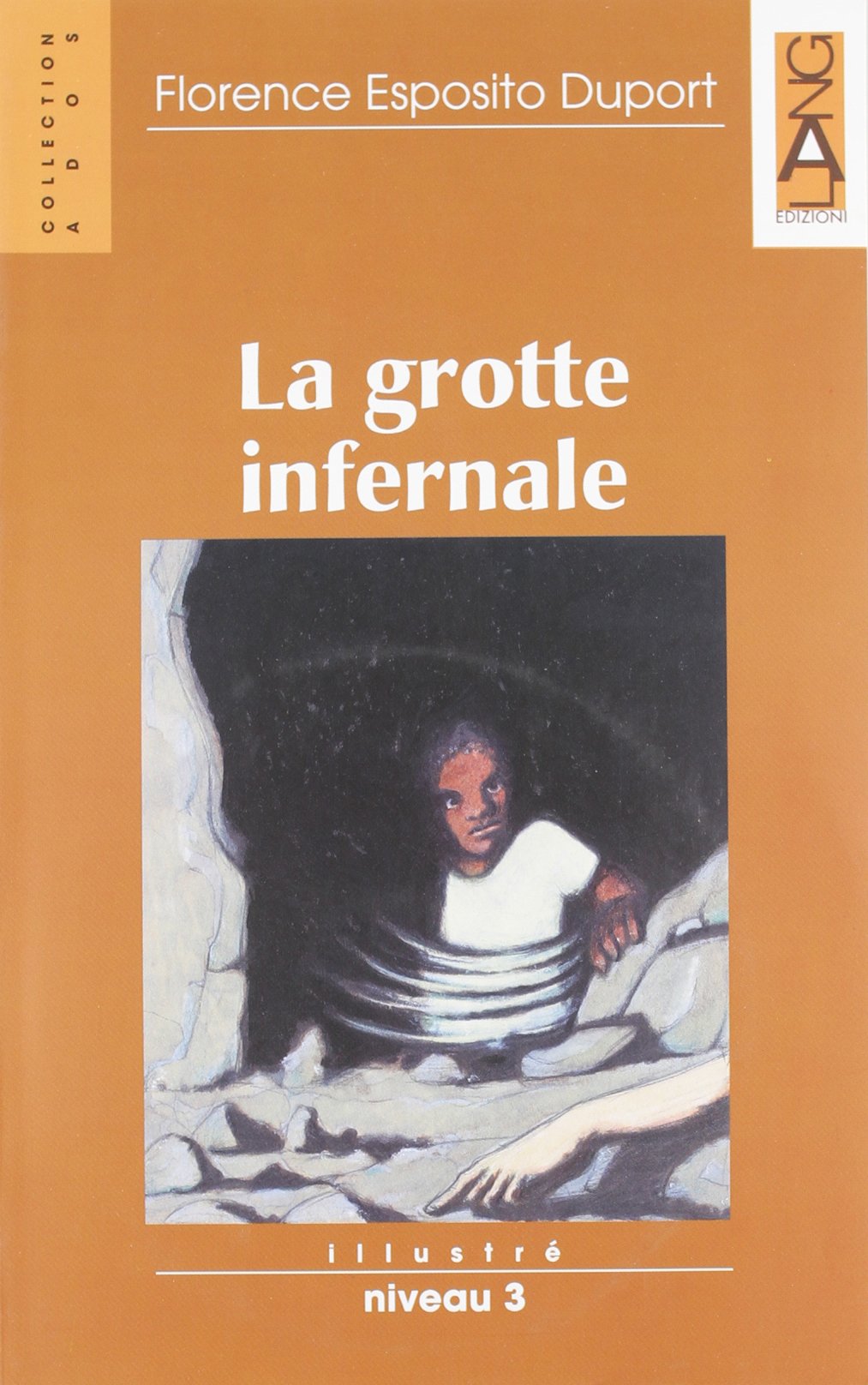 Grotte infernale. Con audiocassetta book