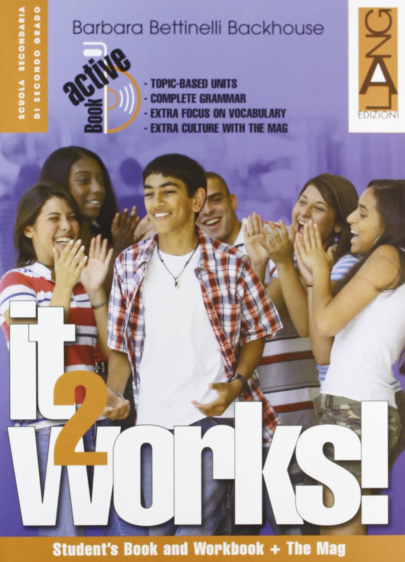 It works. Per le Scuole superiori! Con CD-ROM. Con espansione online (Vol. 2) book