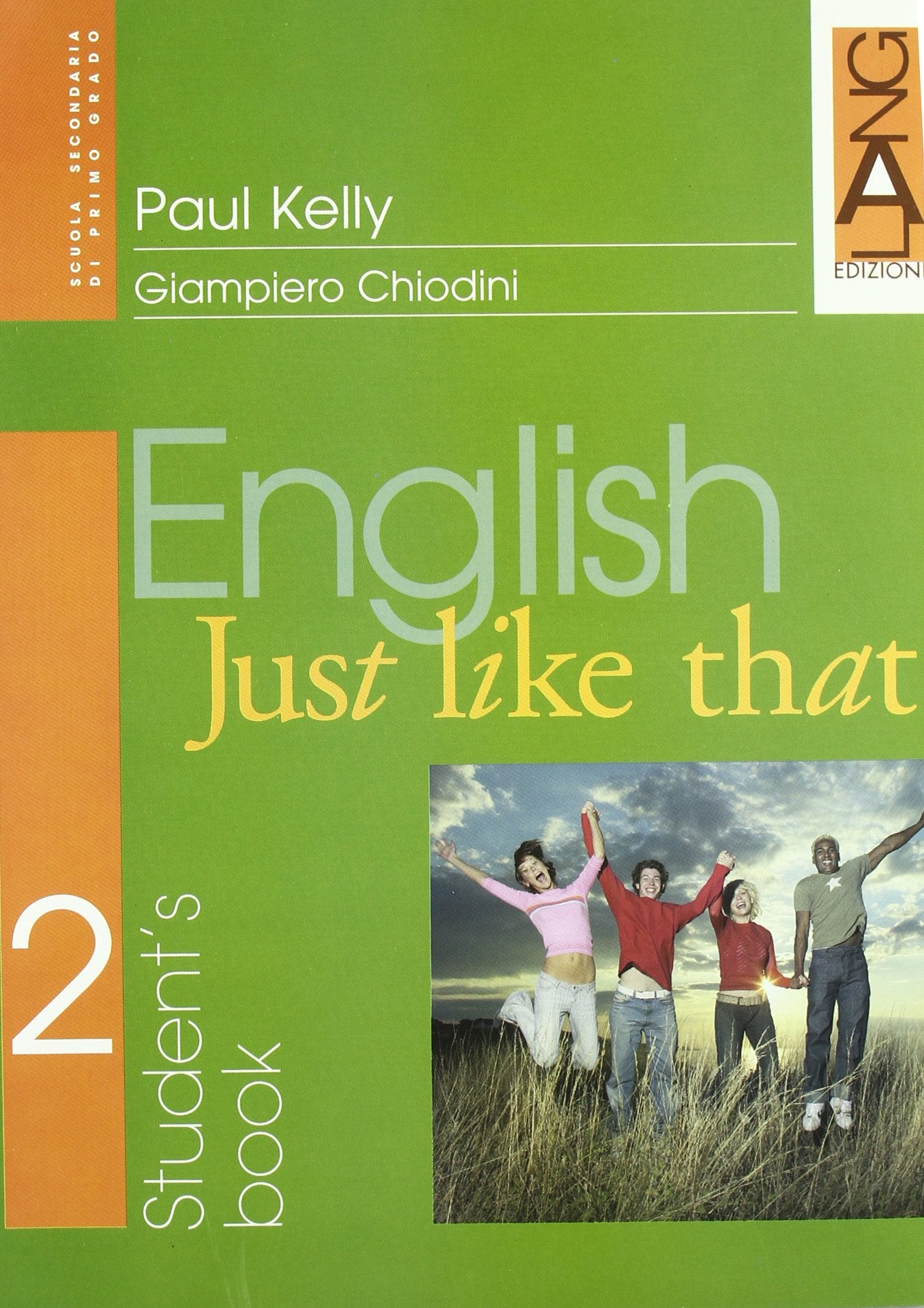 English just like that. Student's Book. Per la Scuola media (Vol. 2) Professional & Reference Books