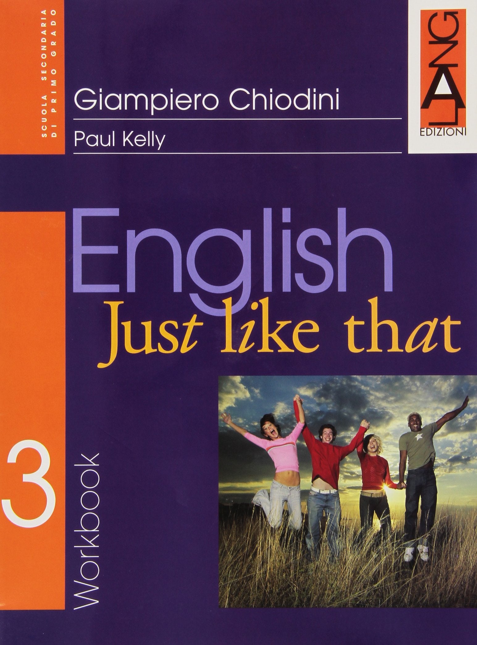 English just like that. Workbook. Per la Scuola media (Vol. 3) Professional & Reference Books