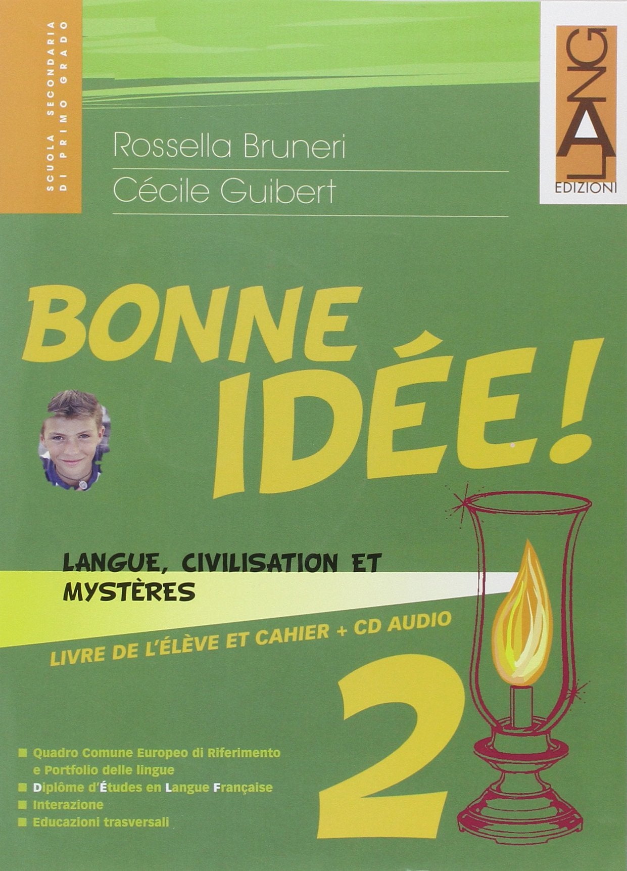Bonne idée. Langue, civilisation et enigmes. Con espansione online. Per la Scuola media: 2 book