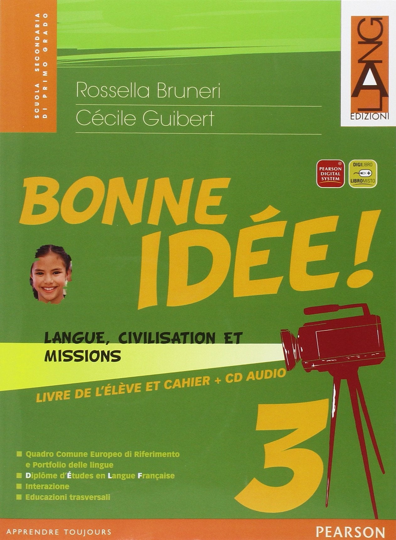 Bonne idée. Langue, civilisation et enigmes. Per la Scuola media. Con espansione online (Vol. 3) book