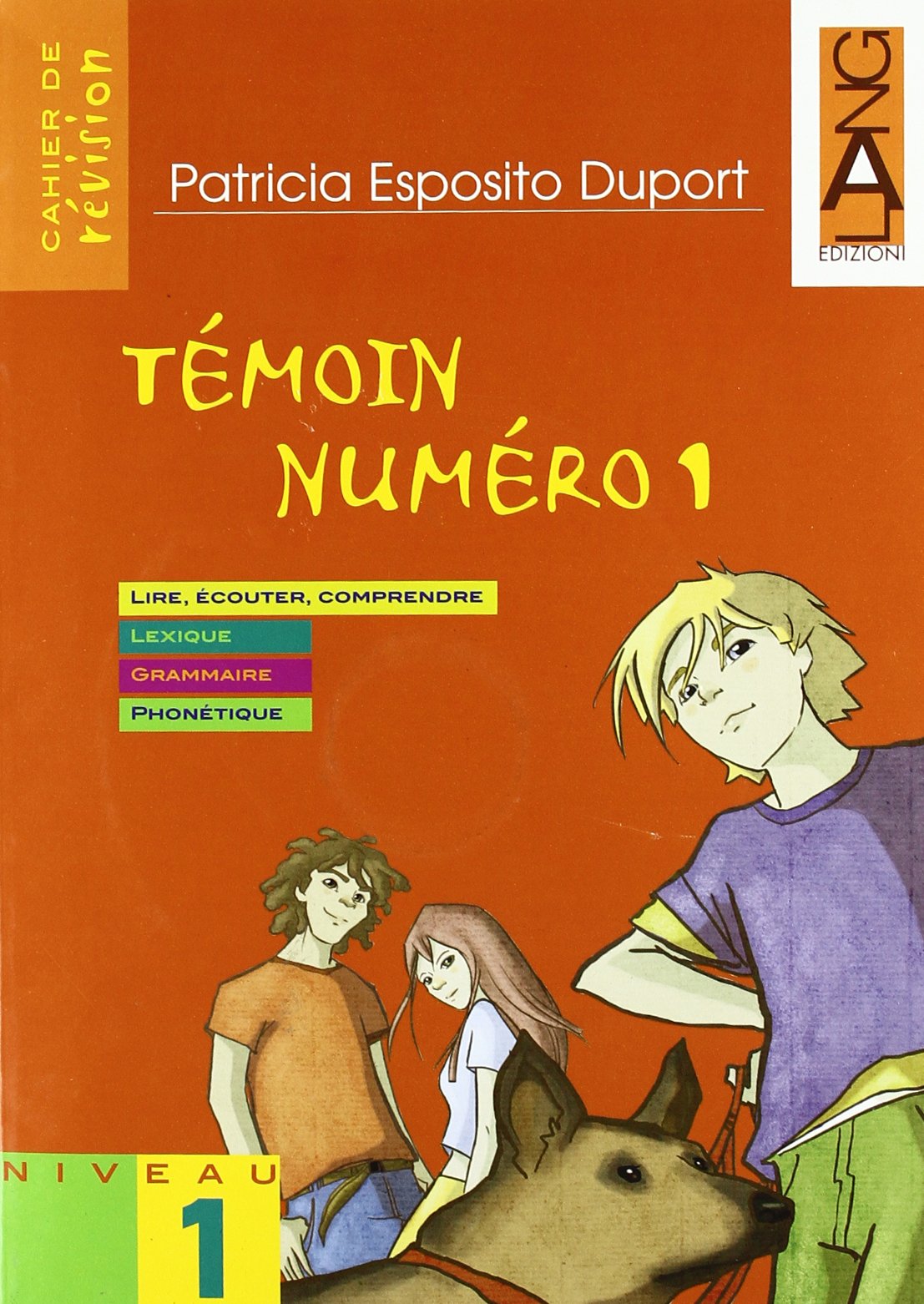 Témoin numéro 1. Cahier de revision. Per la Scuola media book