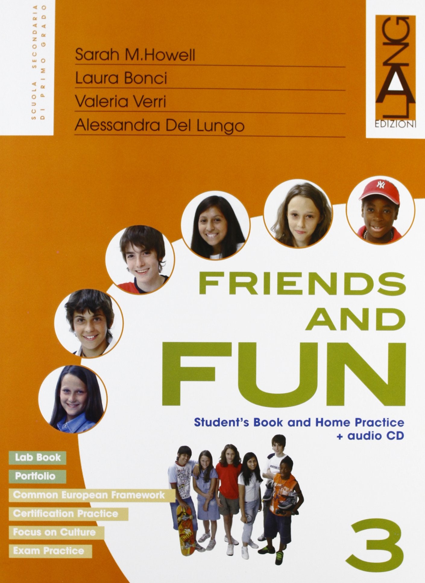 Friends and fun. Per la Scuola media (Vol. 3) Professional & Reference Books